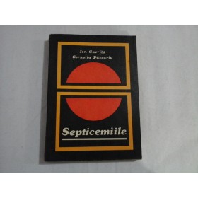    SEPTICEMIILE  -  I. Gavrila *  C. Pascariu  